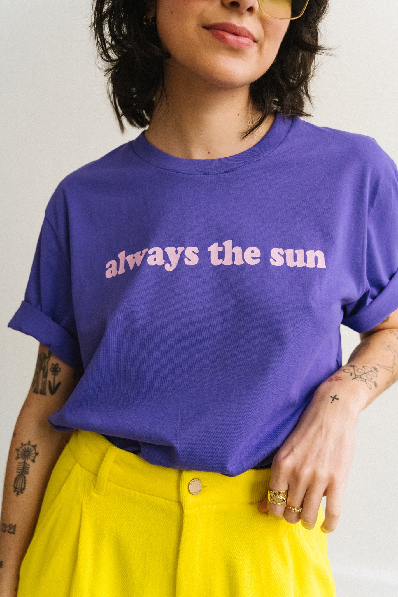 T-Shirt Always The Sun